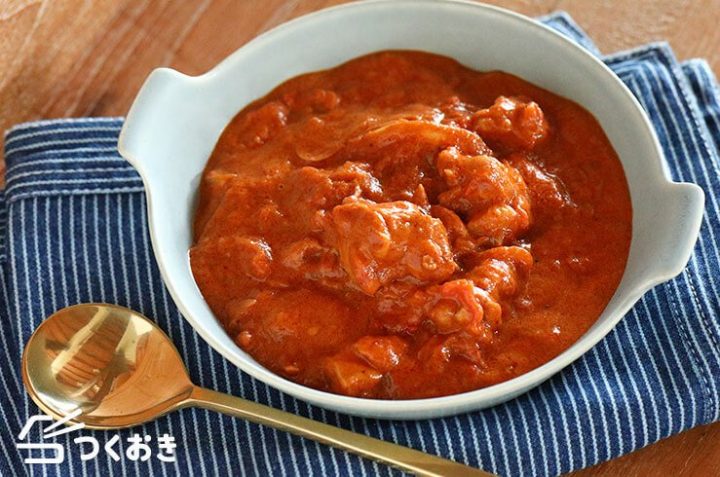 夏の作り置きレシピ！バターチキンカレー